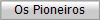 Os Pioneiros