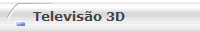 Televisão 3D
