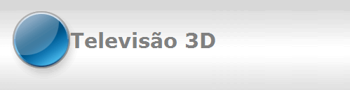 Televisão 3D