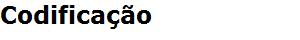 Codifica��o
