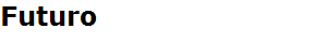 Futuro